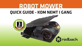 blanding Reklame Indirekte REDBACK - Robot Mower - Quick Guide Dansk - kom nemt i gang 2019 - YouTube