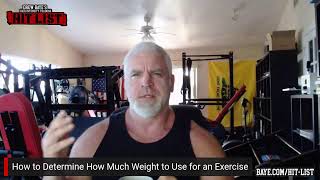 How to Determine How Much Weight to Use For Exercise?