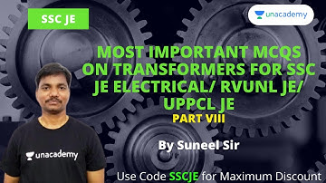 Most important MCQs on Transformers Part VIII | SSC JE Electrical/RVUNL JE/UPPCL JE | Suneel Kumar