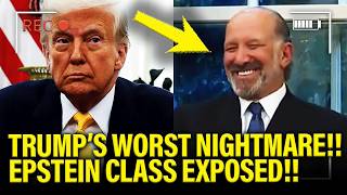Trump PANICS as Epstein Class is FINALLY EXPOSED!!!