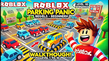 Roblox Parking Panic – Beginner Walkthrough (Levels 1-10)