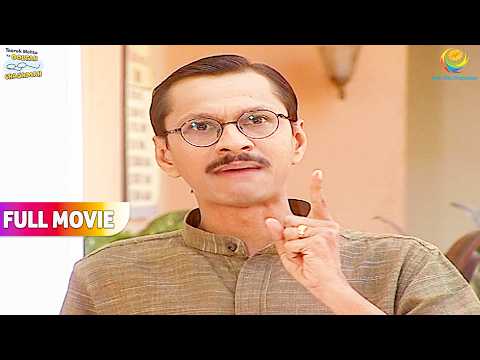 Why Did Popatlal Take Bhide Master to Task Early in the Morning! | FULL MOVIE | Taarak Mehta Ka O...