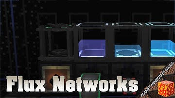 Flux Networks Mod 1.16.5/1.12.2/1.10.2 (Wireless Energy Networks) for Minecraft PC