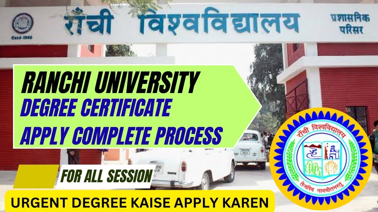 How to Apply for Degree Certificate in Ranchi University!! Degree Certificate Online/Offline Apply!!