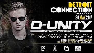 D-UNITY Live in Sri Lanka @ Detroit Connection | Samuel L Session - Can You Relate (Original Mix)