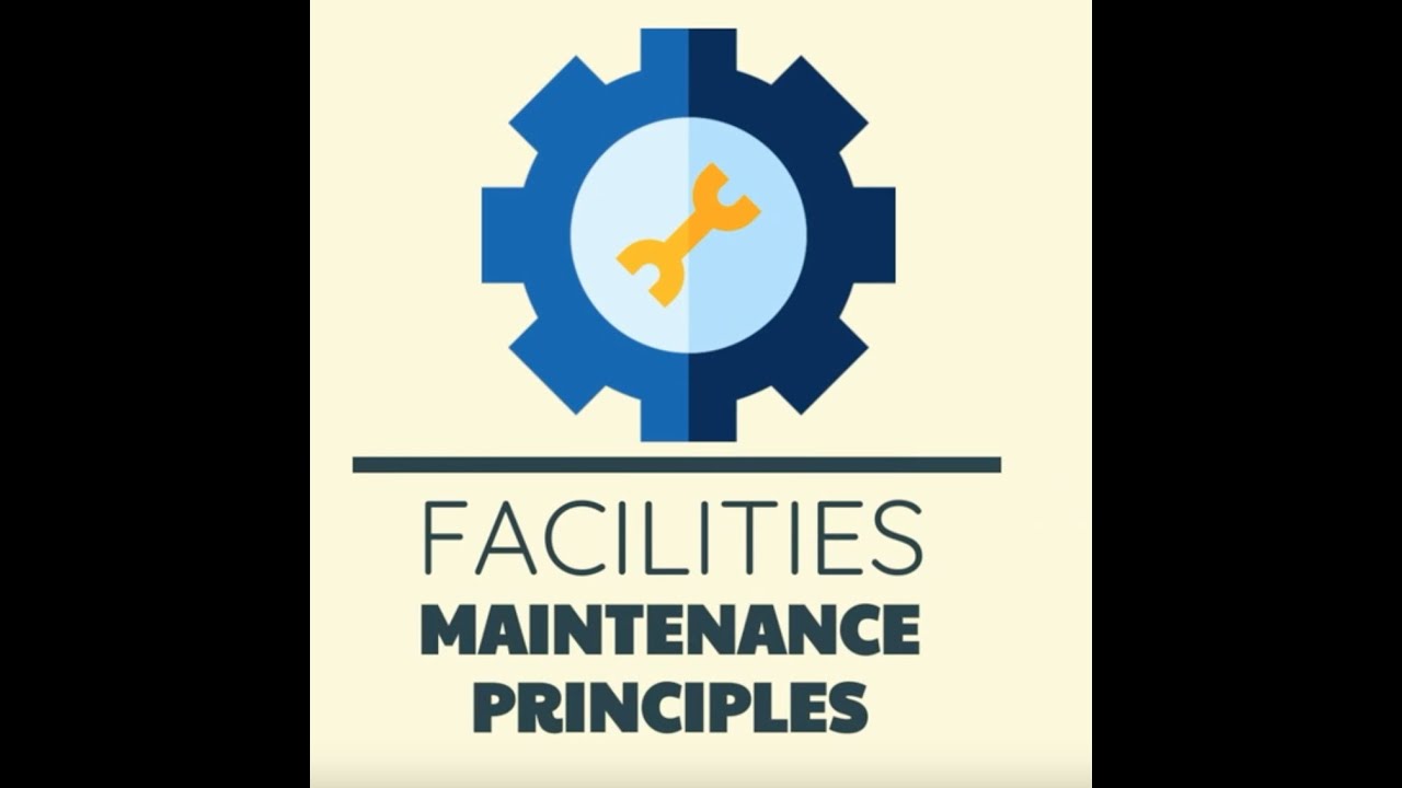 Facilities Maintenance Principle 10 YouTube