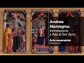 Andrea Mantegna - Le caratteristiche e la Pala di San Zeno