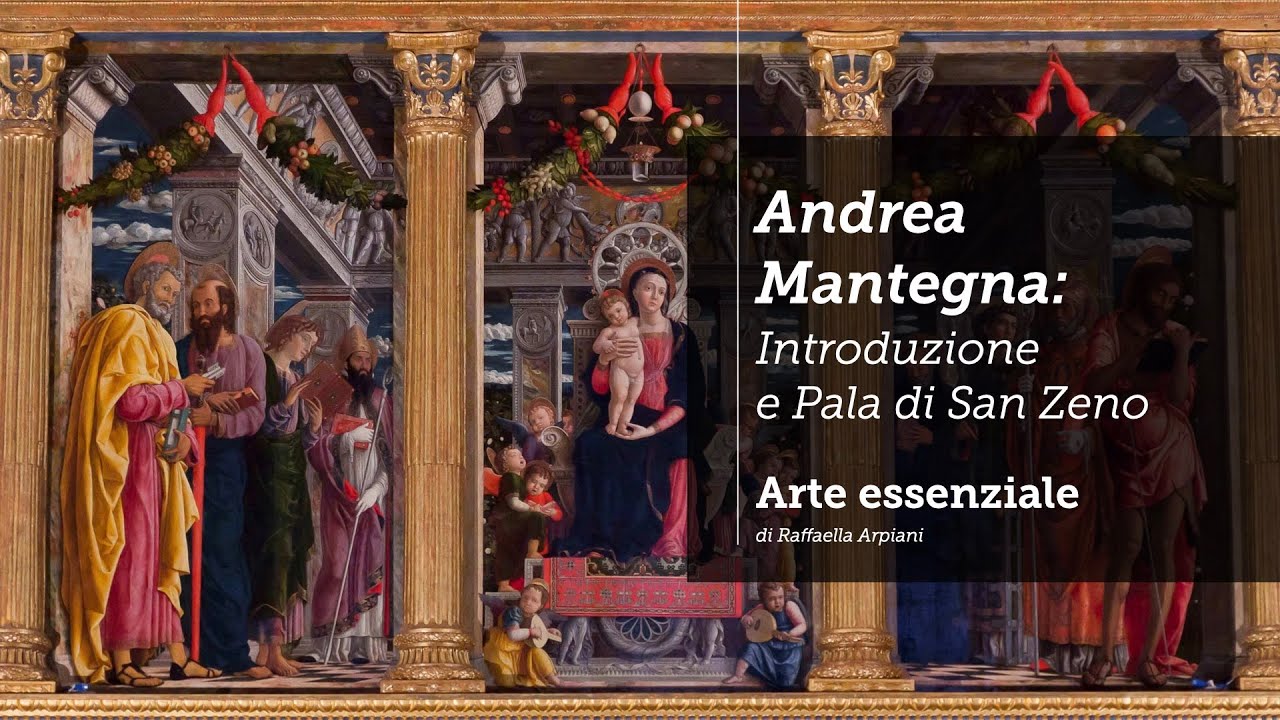 Andrea Mantegna: le caratteristiche e la Pala di San Zeno