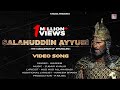 Salahuddin Ayyubi Official Video Song Waseem Zubair Khalid K Shakir R Music Salahuddin Ayyubi Official Video Song Waseem Zubair Khalid K Shakir R Music