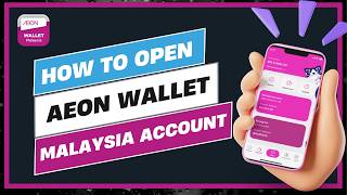 How To Open AEON Wallet Malaysia Account ! screenshot 1
