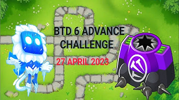 Btd 6 Advance Challenge | 3 Towers v 1 Moab | 27 APRIL 2023