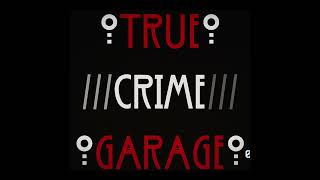 Brian Shaffer /// Episodes 16-17 /// True Crime Garage