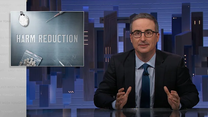 Harm Reduction: Last Week Tonight with John Oliver...