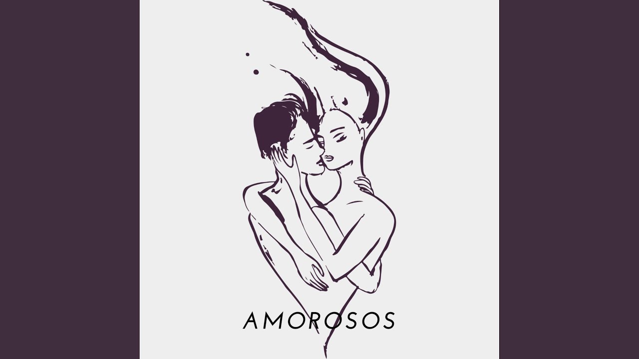 Watch Amorosos on YouTube Watch Amorosos on YouTube