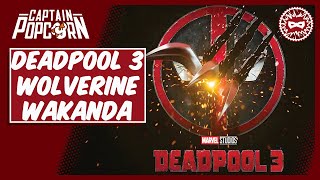 DEADPOOL 3 AVEC WOLVERINE !