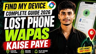 Phone Chori Ho Jaye To Kya Kare? Find My Device Full Guide