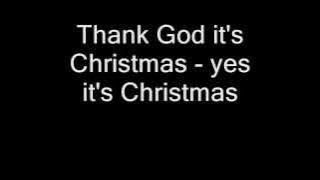 Queen - Thank God It's Christmas (Lyrics)