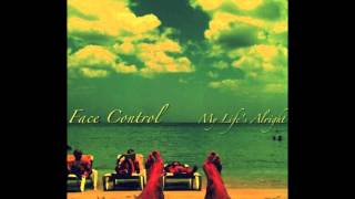 Face Control - GT [[EXPLICIT]]