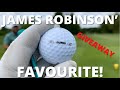 GIVEAWAY of James ROBINSON’s FAVOURITE golf BALL!! LONGER than a PRO V1!!