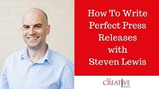 How To Write Perfect Press Releases With Steven Lewis screenshot 3