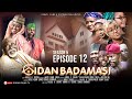 GIDAN BADAMASI SEASON 5 EPISODE 12 Mijinyawa Dankwambo Hadiza Gabon Daushe UmmaShehu FalaluDorayi GIDAN BADAMASI SEASON 5 EPISODE 12 Mijinyawa Dankwambo Hadiza Gabon Daushe UmmaShehu FalaluDorayi