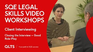 Preview - Client Interviewing - Closing the Interview - Good Role Play