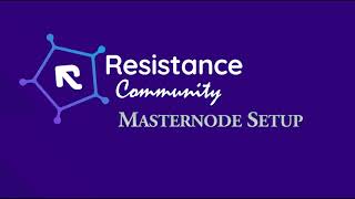 Resistance Masternode Setup