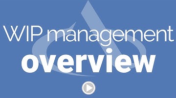 WIP Management Overview
