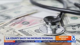 Los Angeles County supervisors propose half-cent tax to offset federal cuts
