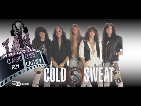 Roy Cathey (Cold Sweat, The Fifth) - How He Became Cold Sweat's Lead Singer - Touring With Dio