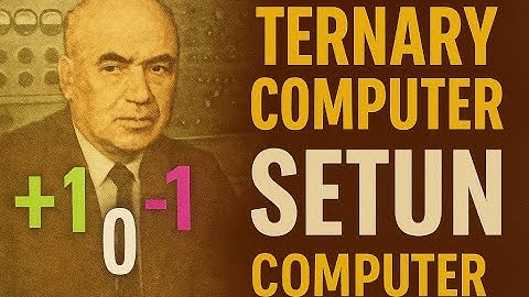 Setun Ternary Computer: The Soviet Innovation That Challenged Binary Computing