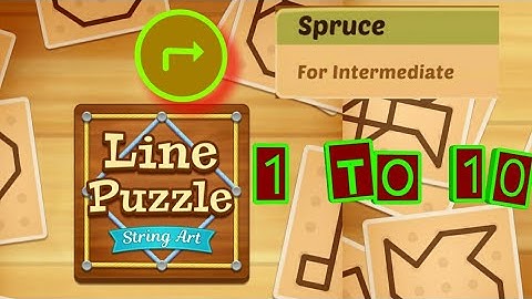 Line Puzzle : String Art || Spruce Pack || Level 1 To 10 || All In One !