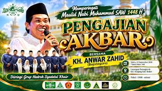 🔴LIVE KH ANWAR ZAHID | PENGAJIAN AKBAR PRNU BALONGJERUK KUNJANG KEDIRI
