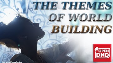 World Building in D&D with themes #5e #osr #bx #becmi #dnd #dungeonsanddragons #grimdark #fairytales