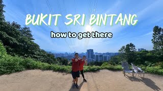 Hike @ Bukit Sri Bintang, Beautiful KLCC sunrise view | How to get there (main route)