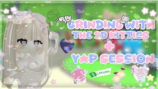 ౨ৎ SPEED GRINDING WITH THE 2D KITTIES + YAP SESSION || ADOPT ME