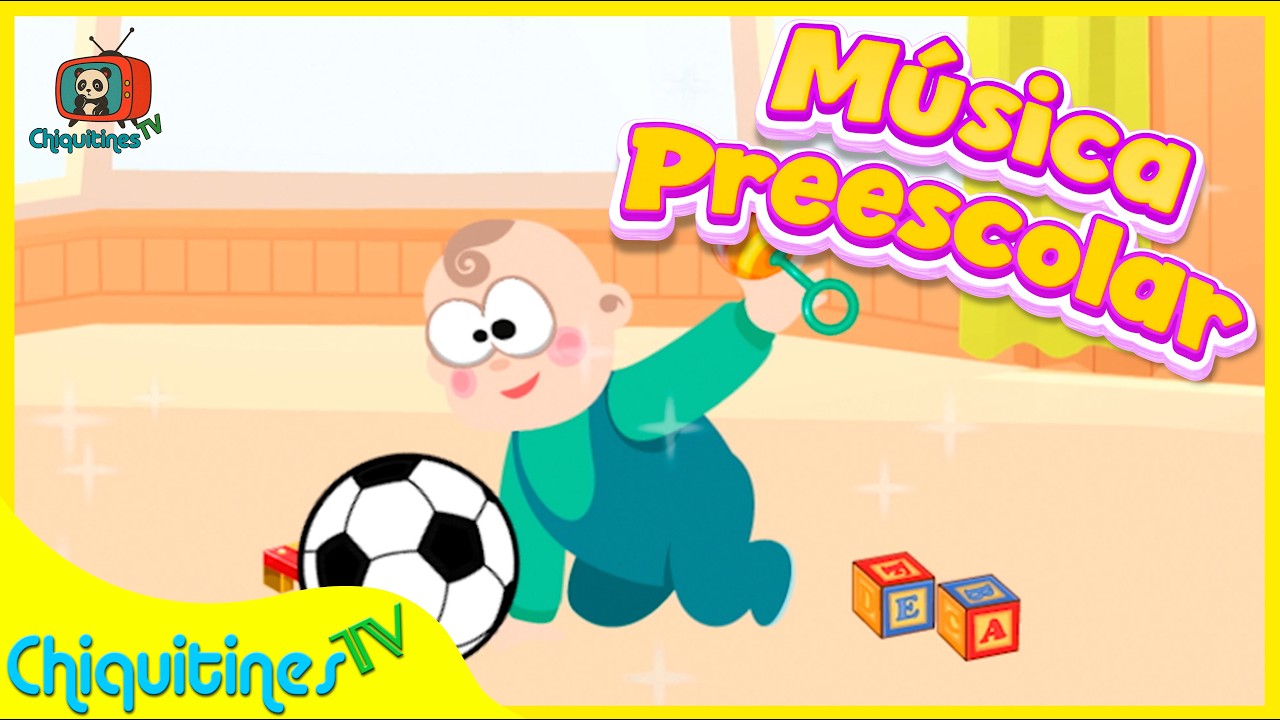 🤹🏻 Música infantil para Preescolar 🎶 40 min de Estimulación Temprana en español | ChiquitinesTV