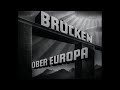 Kultfilm  brcken ber europa  die deutsche bundesbahn im jahr 1950  eisenbahn romantik 