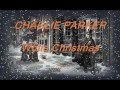 Charlie Parker White Christmas .wmv