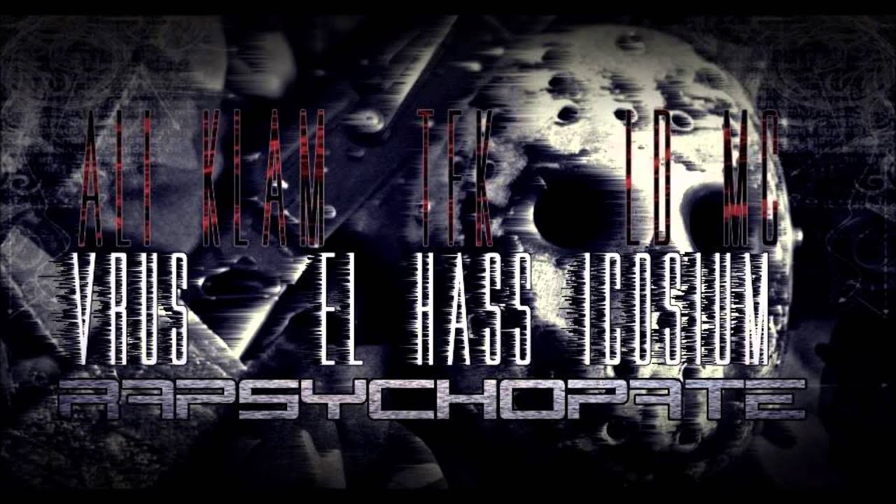 Klam . Vrus . LDMC . TFK . Icosium & El Hass - Freestyle [ Rapsychopate ] 2015