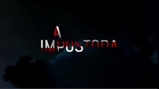 Video voorbeeld van "Aurea  -  A Impostora  (Generico Novela TVI)"