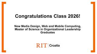 28th Commencement ceremony of RIT Croatia, Zagreb Campus, NMD, WMC, MS