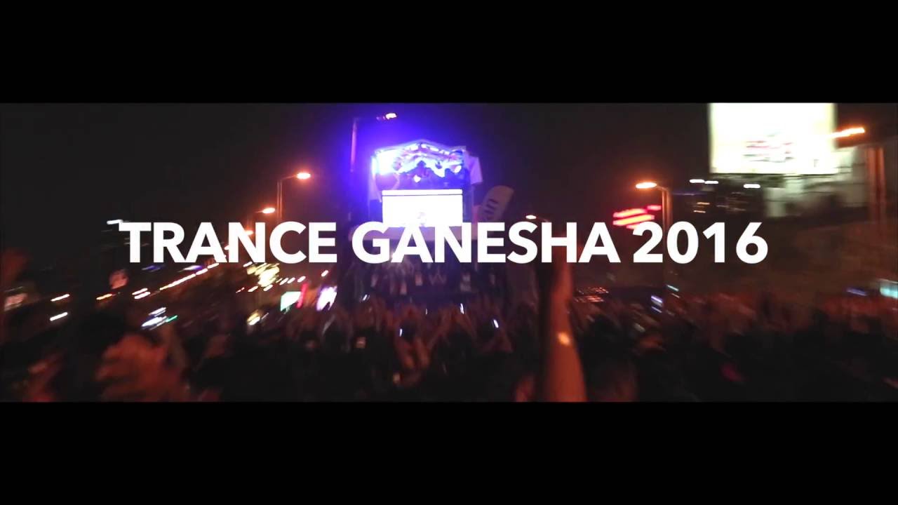 Trance Ganesha 2016 (Dance Ganesh)