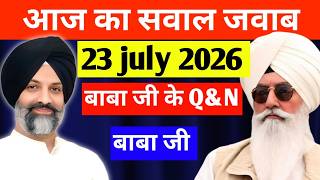 23 July 2026 sawal jawab #radhasoamiji #satsangbeas #satsangbeasshabad