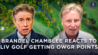 Brandel Chamblee Reacts to LIV Golf Finally Getting OWGR Points | 5 Clubs