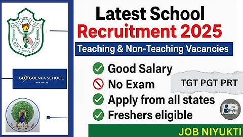 Latest Teaching & Non-Teaching Vacancies 2025 | Apply Now in Top Schools Across India | PGT TGT PRT