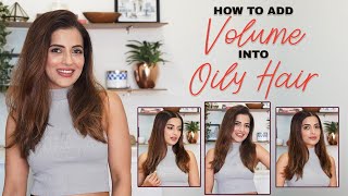 How To Add Volume Into Oily Hair - Knot Me Pretty