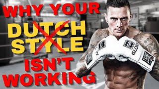 Why People Fail With Dutch Fighting Style