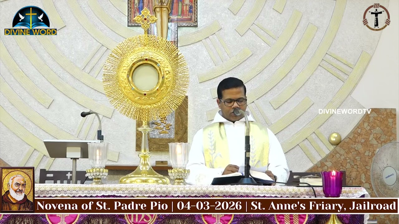 Novena of St. Padre Pio | 04-03-2026 | Fr. Noel D'Almeida | St. Anne's Friary, Jailroad