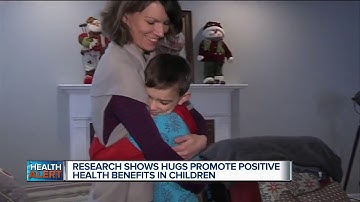Research show hugs promote positive health benefits in children